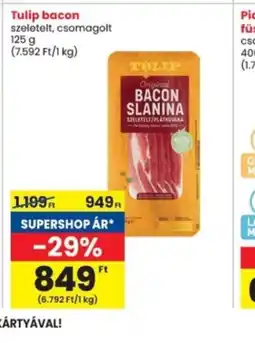 Interspar Tulip bacon ajánlat