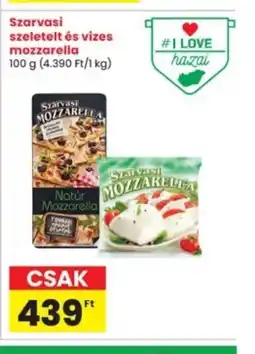 Interspar Szarvasi szeletelt és vizes mozzarella ajánlat
