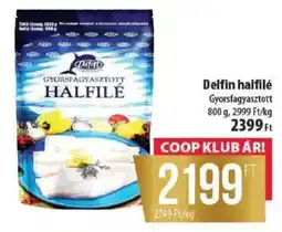 Coop Delfin halfilé ajánlat