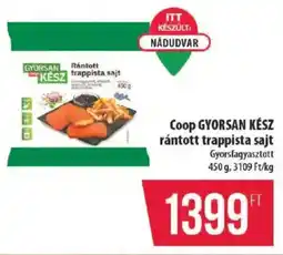 Coop Coop GYORSAN KÉSZ rántott trappista sajt ajánlat