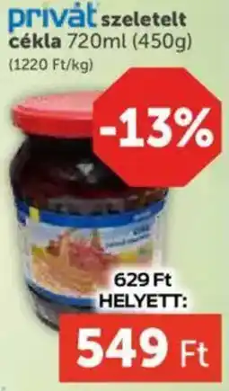 PRIVÁT Privát szeletelt cékla ajánlat