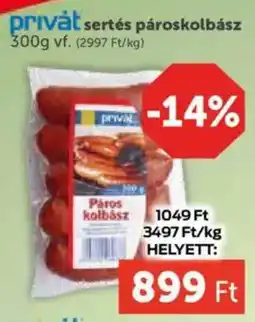 PRIVÁT Privat sertés pároskolbász ajánlat