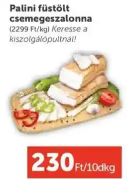 PRIVÁT Palini füstölt csemegeszalonna ajánlat