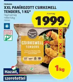 ALDI PRIMANA XXL Panírozott Csirkemell Tenders, 1 kg ajánlat