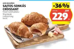 ALDI Sajtos-sonkás croissant ajánlat