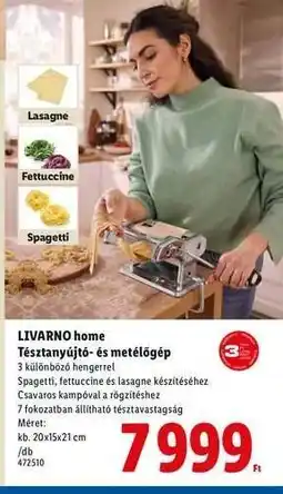 Lidl LIVARNO home Tésztanyújtó- és metélőgép ajánlat
