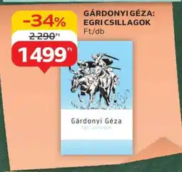 Auchan GÁRDONYI GÉZA: EGRI CSILLAGOK ajánlat