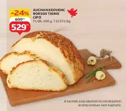 Auchan AUCHAN KEDVENC BORSOS TIGRIS CIPÓ ajánlat