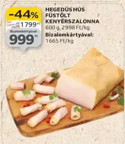 Auchan HEGEDŰS HÚS FÜSTÖLT KENYÉRSZALONNA ajánlat