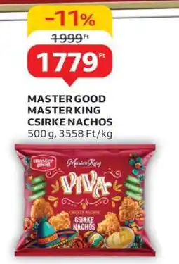 Auchan MASTER GOOD MASTER KING CSIRKE NACHOS ajánlat