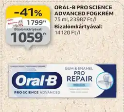 Auchan ORAL-B PRO SCIENCE ADVANCED FOGKRÉM ajánlat