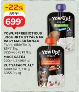 Auchan YowUp! Prebiotikus Joghurt Kutyáknak vagy Macskáknak ajánlat
