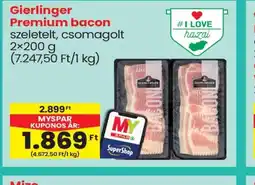 Spar Gierlinger Premium bacon ajánlat
