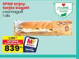 Spar Spar Enjoy Tarjás Bagett ajánlat