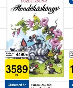 Tesco Füzési Zsuzsa: Mondkáskönyv ajánlat