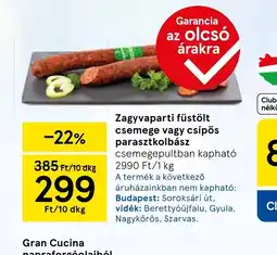 Tesco Zagyvaparti füstölt csemege vagy csípős parasztkolbász ajánlat