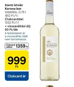 Tesco Szent István Korona bor ajánlat