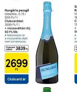 Tesco Hungária pezsgő ajánlat
