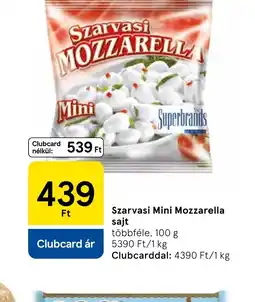 Tesco Szarvasi Mini Mozzarella sajt ajánlat