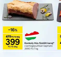 Tesco Konkoly Hús füstölt karaj ajánlat