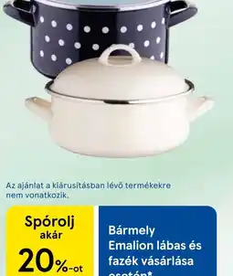 Tesco Bármely Emalion lábas és fazék vásárlása esetén ajánlat