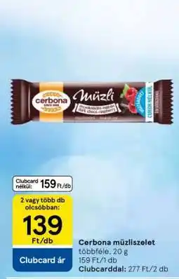 Tesco CERBONA Müzliszelet ajánlat