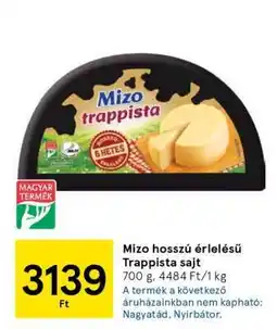 Tesco Mizo hosszú érlelésű Trappista sajt ajánlat