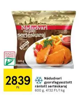 Tesco Nádudvari gyorsfagyasztott rántott sertéskaraj ajánlat