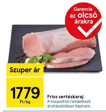 Tesco Friss sertéskaraj ajánlat