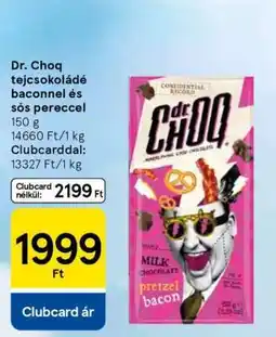 Tesco Dr. Choq tejcsokoládé baconnel és sós pereccel ajánlat