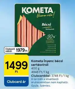 Tesco Kometa ínyenc bécsi sertésvirsli ajánlat