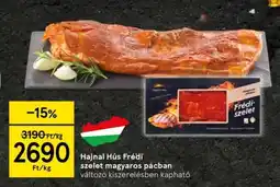 Tesco Hajnal Hús Frédi szelet magyaros pácban ajánlat