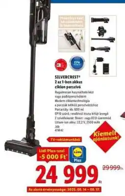 Lidl SILVERCREST 2 az 1-ben akkus ciklon porszívó ajánlat
