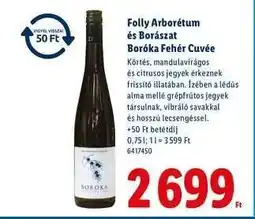 Lidl Folly Arborétum és Borászat Boróka Fehér Cuvée ajánlat