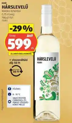 ALDI Hárslevelű féldes fehérbor ajánlat