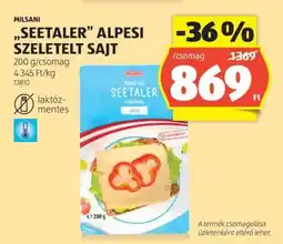 ALDI MILSANI „SEETALER” ALPESI SZELETELT SAJT ajánlat
