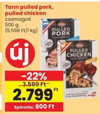 Spar Tann pulled pork, pulled chicken ajánlat