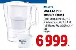 Lidl BRITA MAXTRA PRO vízszűrő kancsó ajánlat