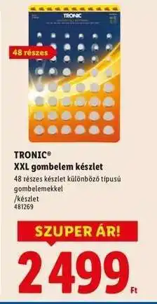 Lidl TRONIC XXL gombelem készlet ajánlat
