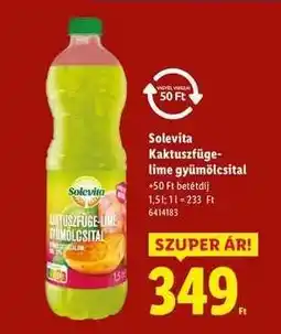 Lidl SOLEVITA Kaktuszfüge-lime gyümölcsital ajánlat