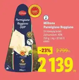 Lidl MILBONA Parmigiano Reggiano ajánlat
