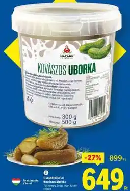 Lidl HAZÁNK KINCSEI Kovászos uborka ajánlat