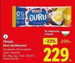 Lidl PÖTTYÖS Guru túródesszert ajánlat