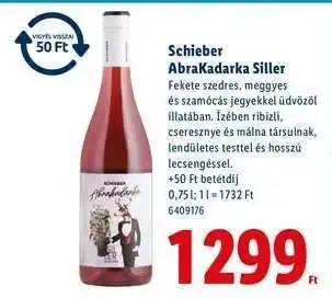 Lidl Schieber AbraKadarka Siller ajánlat