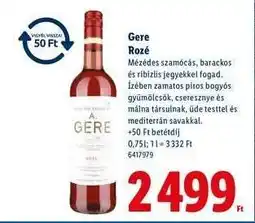Lidl Gere Rozé ajánlat