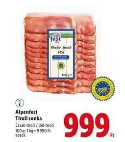 Lidl Alpenfest Tiroli sonka ajánlat