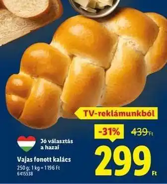 Lidl Vajas fonott kalács ajánlat