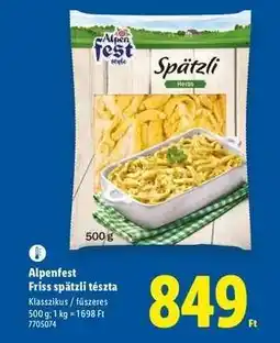 Lidl Alpenfest Friss spätzli tészta ajánlat