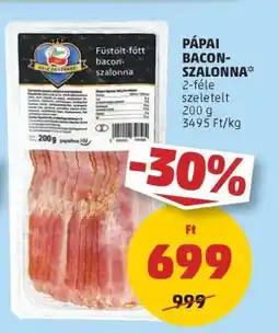 PENNY Pápai Bacon-Szalonna ajánlat