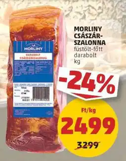 PENNY Morliny Császárszalonna ajánlat